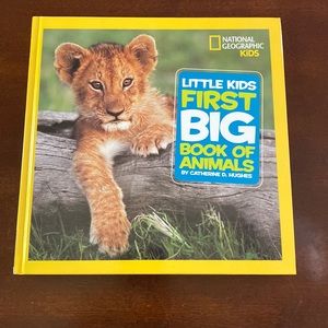 National Geographic Little Kids First Big Book of Animals